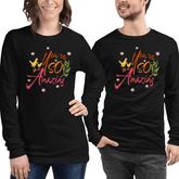 You're So Amazing Inspirational Quote Positive Mindset Lifestyle Unisex Long Sleeve T-shirt, Clothing T-shirts, $ 33.00, A Moment Of Now™